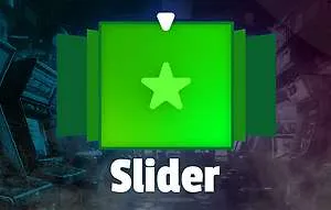Slider